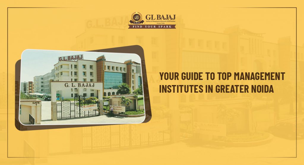 Your Guide to Top Management Institutes in Greater Noida