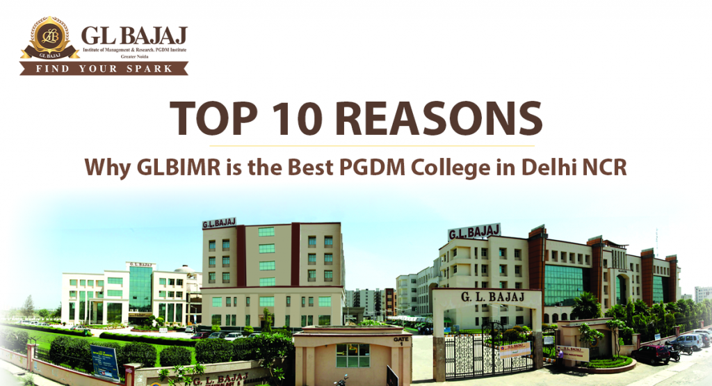 Top 10 Reasons Why GLBIMR is the Best PGDM College in Delhi NCR