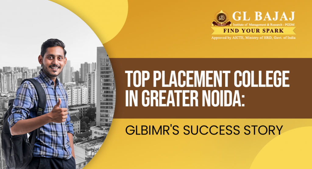 Top Placement College in Greater Noida: GLBIMR’s Success Story