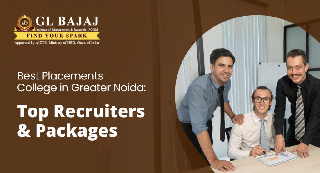 Best Placements College in Greater Noida | Top Recruiters & Packages