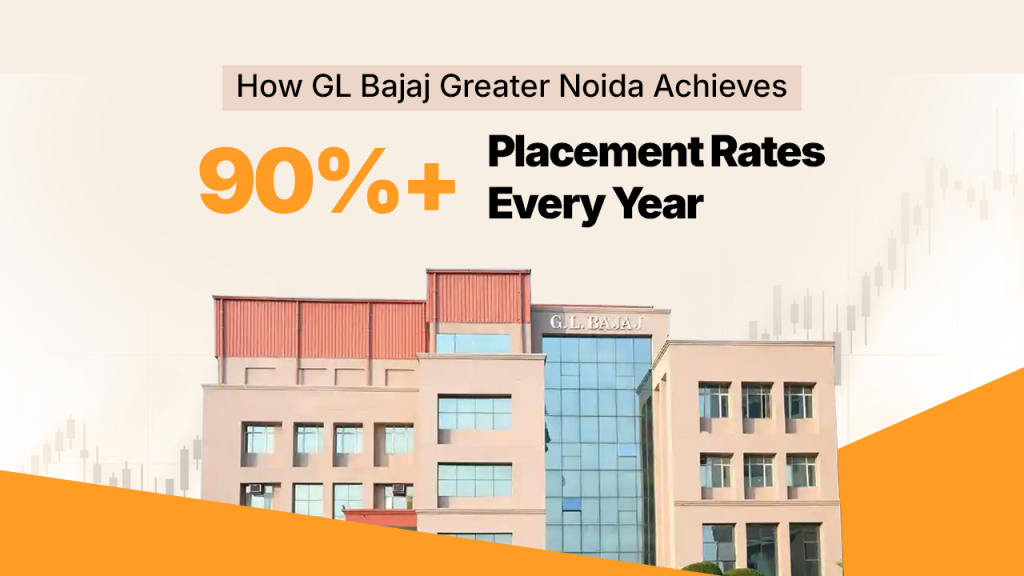 How GL Bajaj Greater Noida Achieves 90%+ Placement Every Year