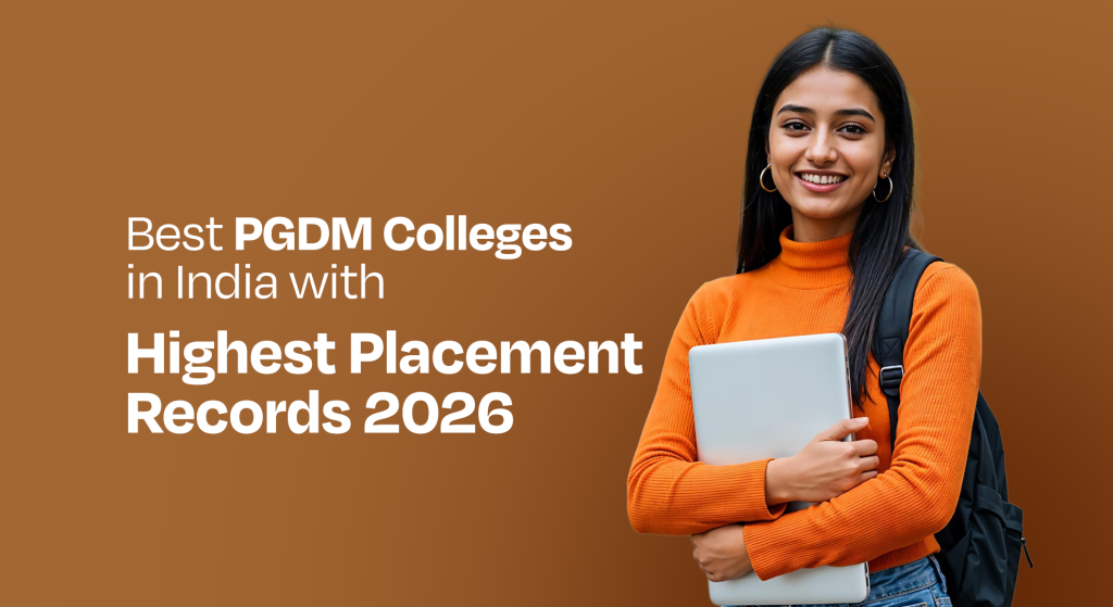 Best PGDM Colleges in India with Highest Placement Records 2026