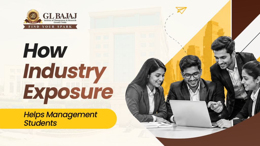 How Industry Exposure Helps Management Students