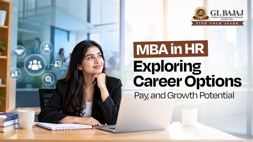MBA in HR: Exploring Career Options, Pay, and Growth Potential